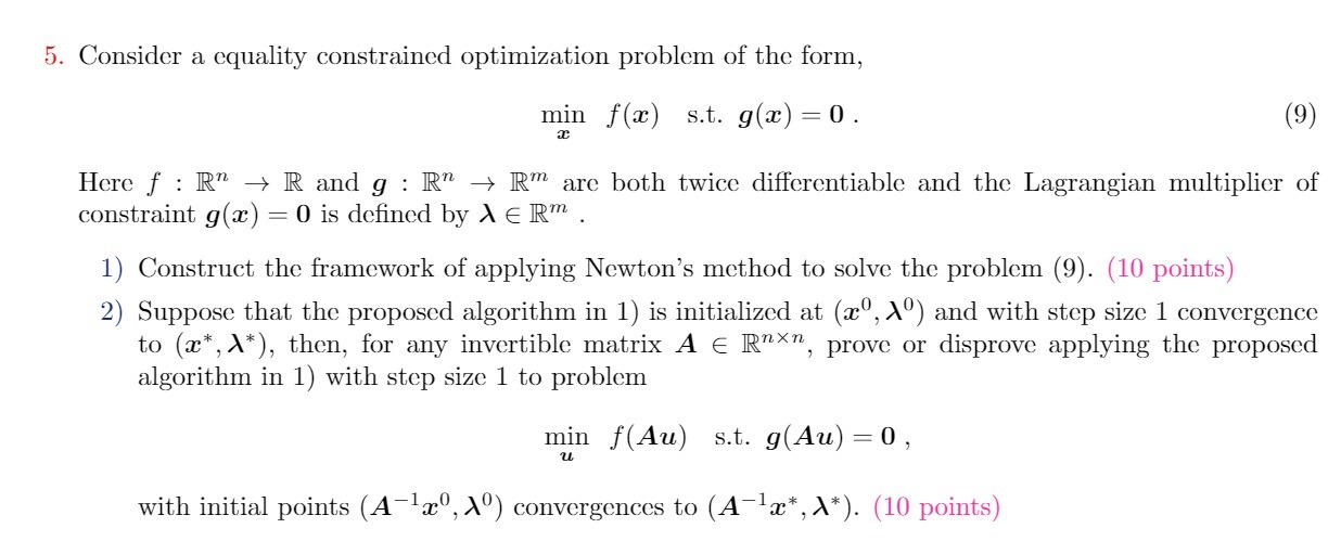 5. Consider a equality constrained optimization