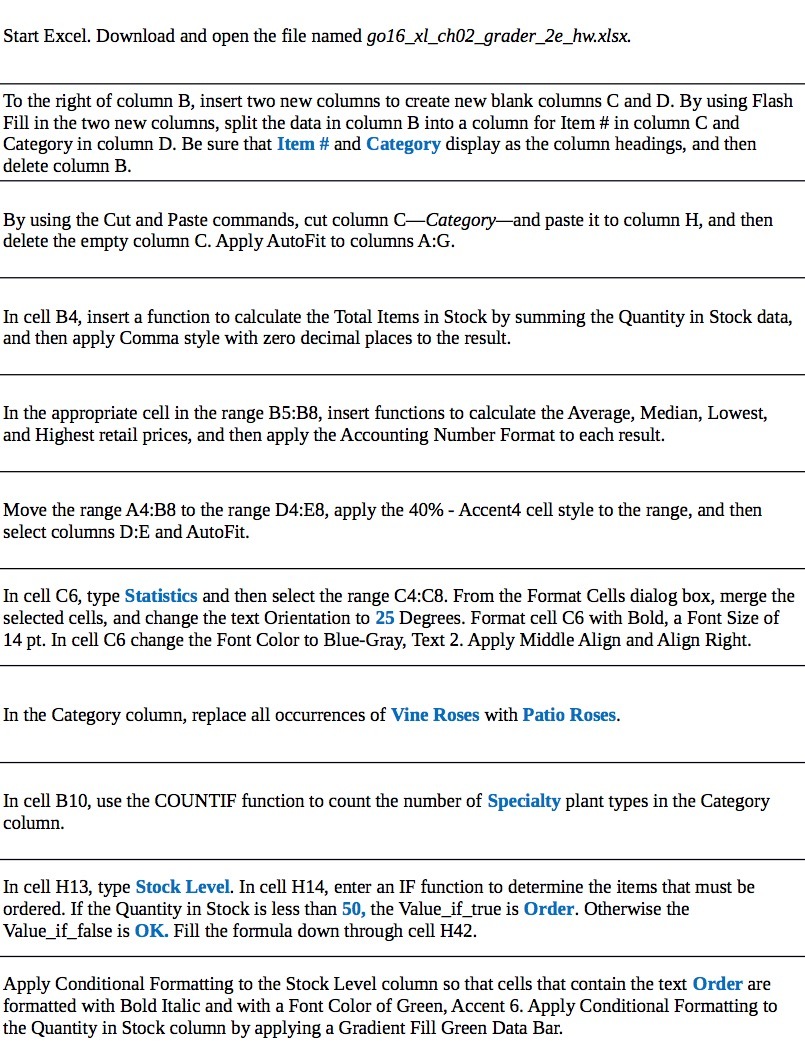 Start Excel. Download and open the file named