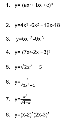 Find the derivative of the following functions.