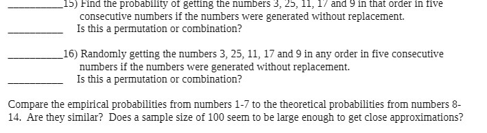 15) Find the probability of getting the numbers