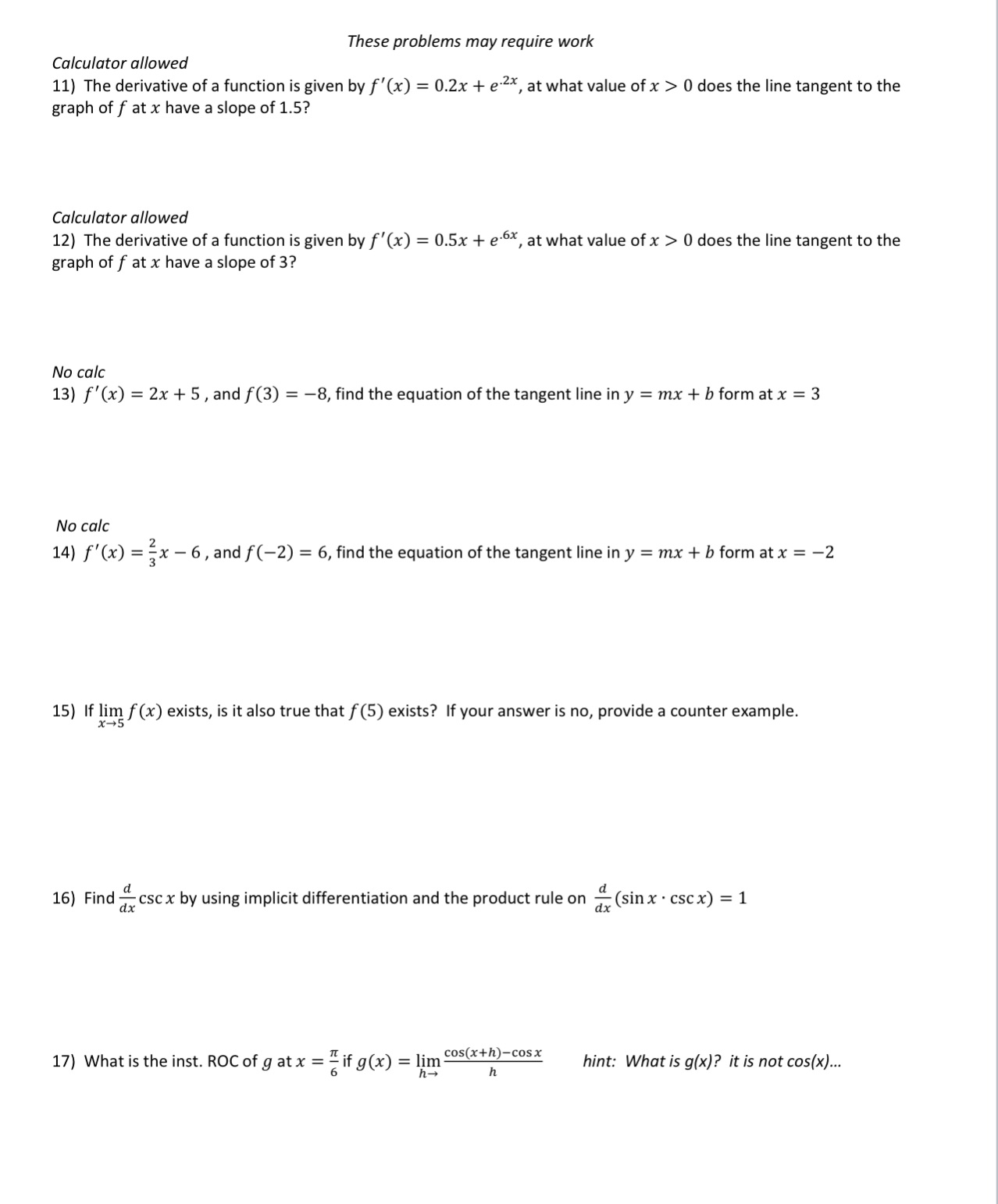 These problems may require work Calculator