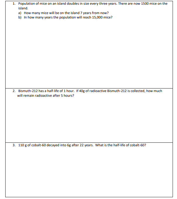 I need help with these 1. Population of mice on