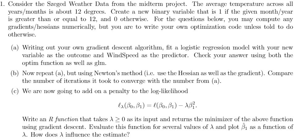 1. Consider the Szeged Weather Data from the