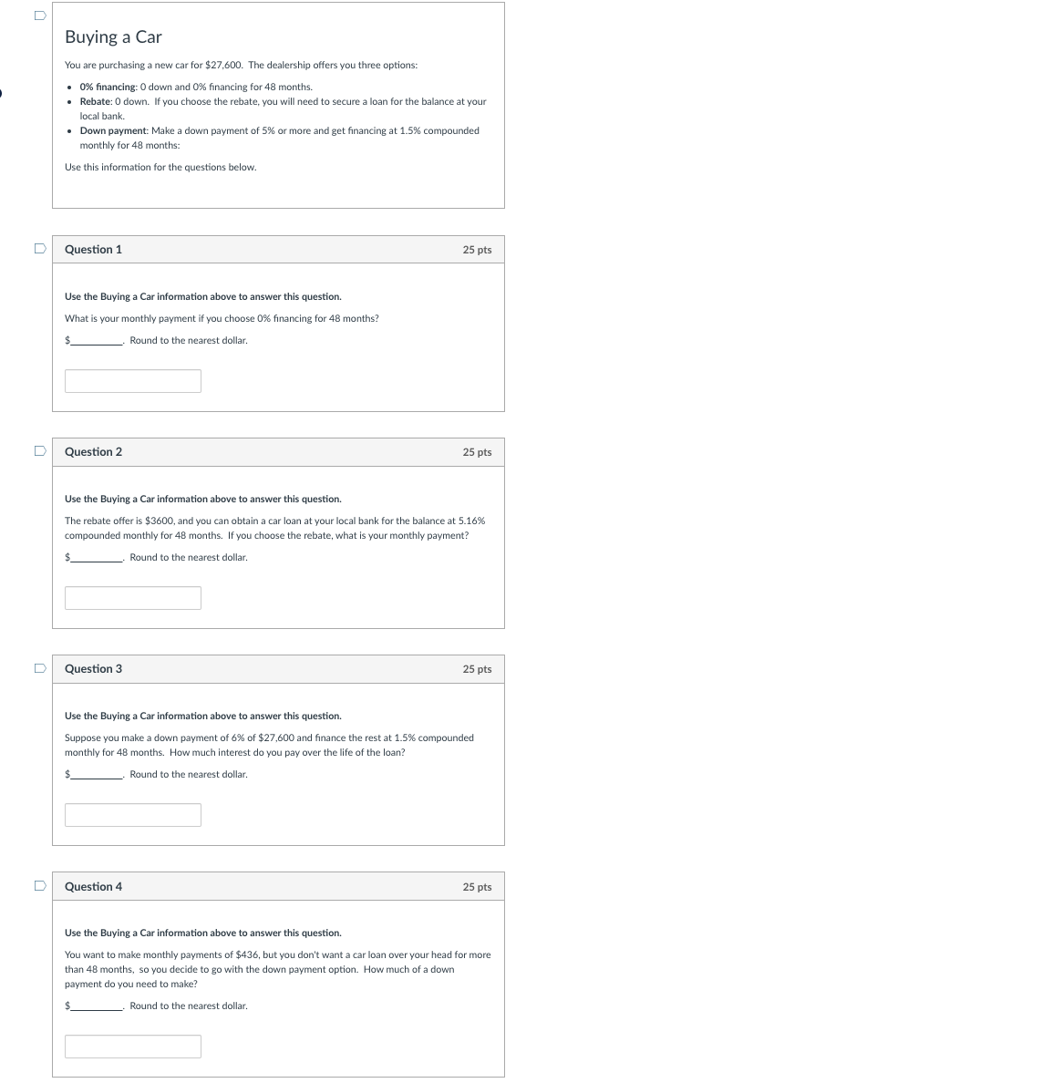 D Buying a Car You are purchasing a new car for