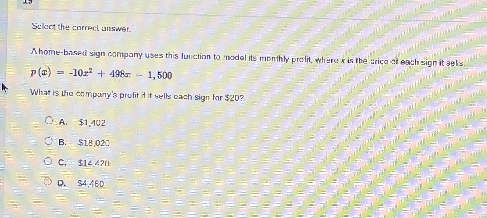 ?? Select the correct answer. A home-based sign