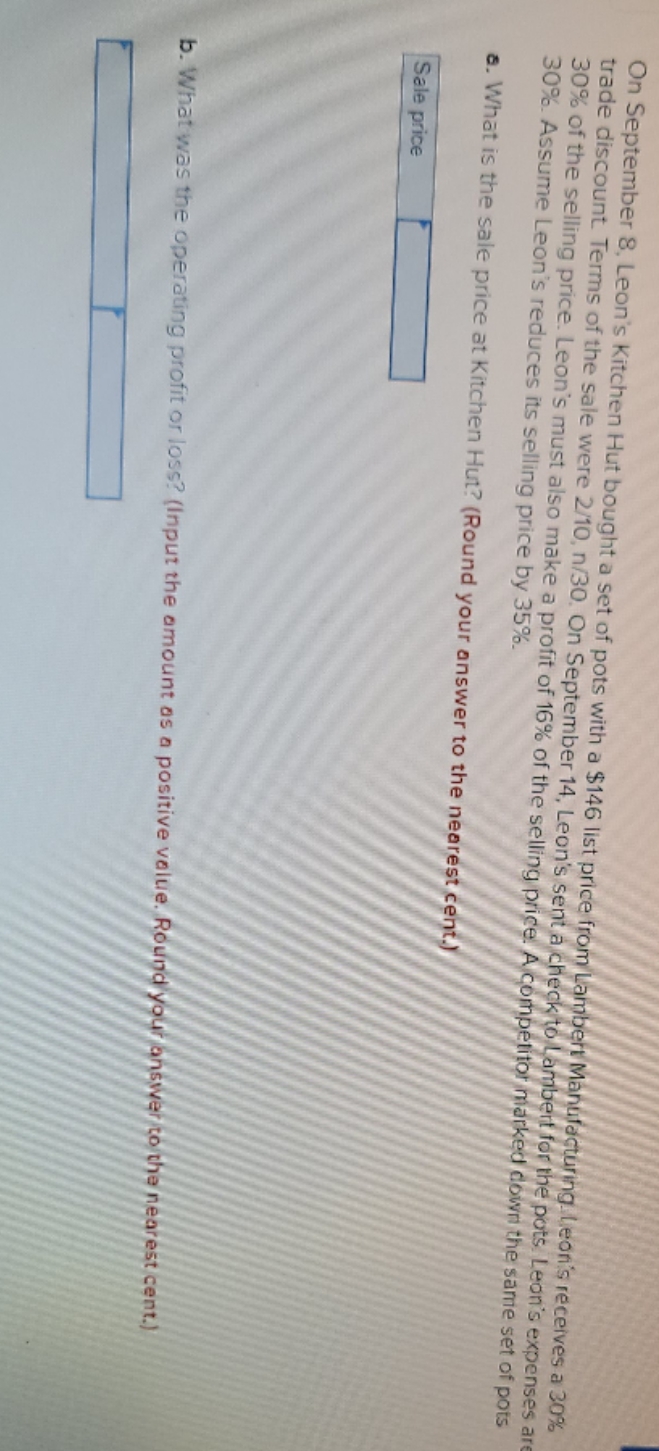 I need help On September 8, Leon's Kitchen