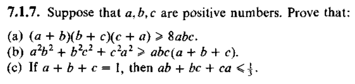 7.1.7. Suppose that a. b, c are positive numbers.