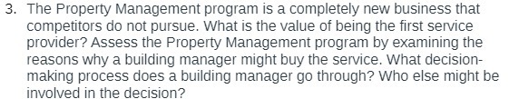 3. The Property Management program is a