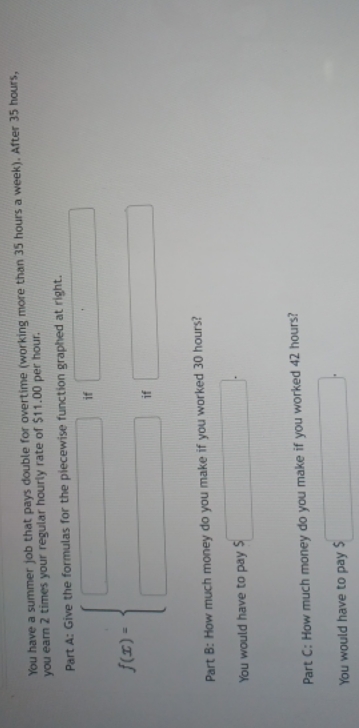 need help You have a summer job that pays double