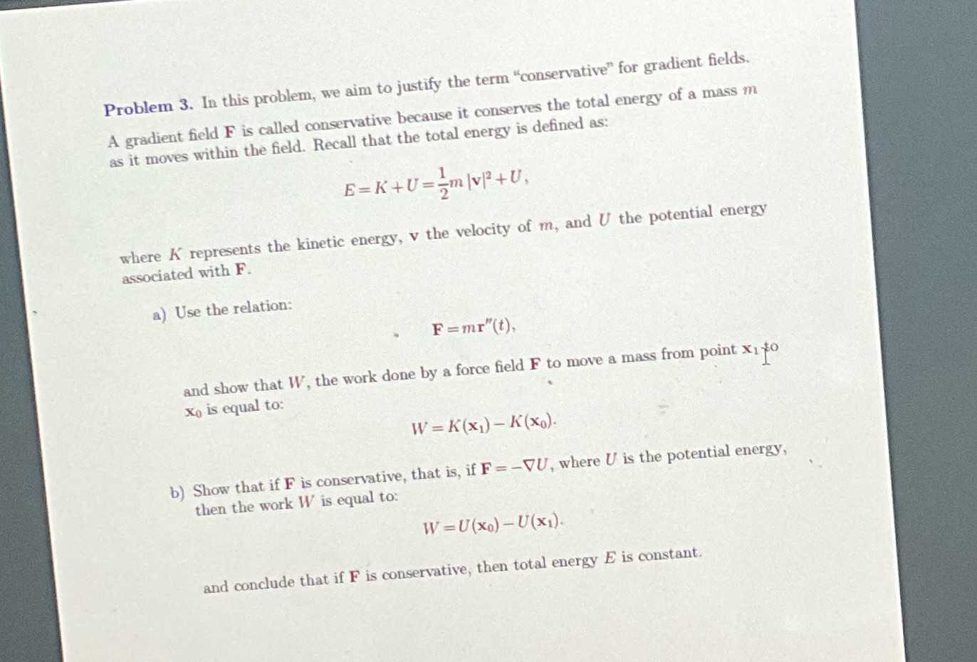 Problem 3. In this problem, we aim to justify the