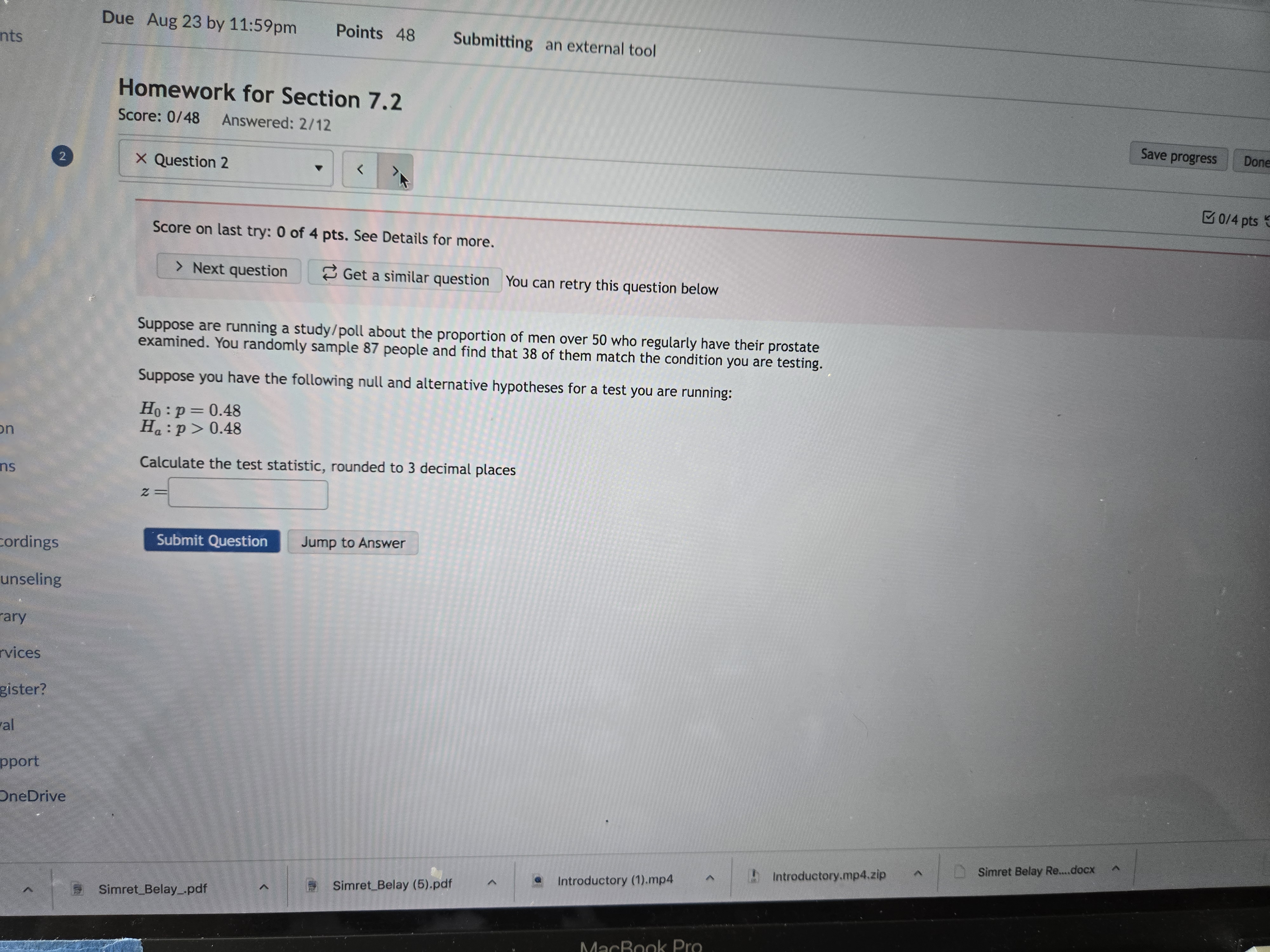 Homework for Section 7.2 Score: 0/48 Answered: