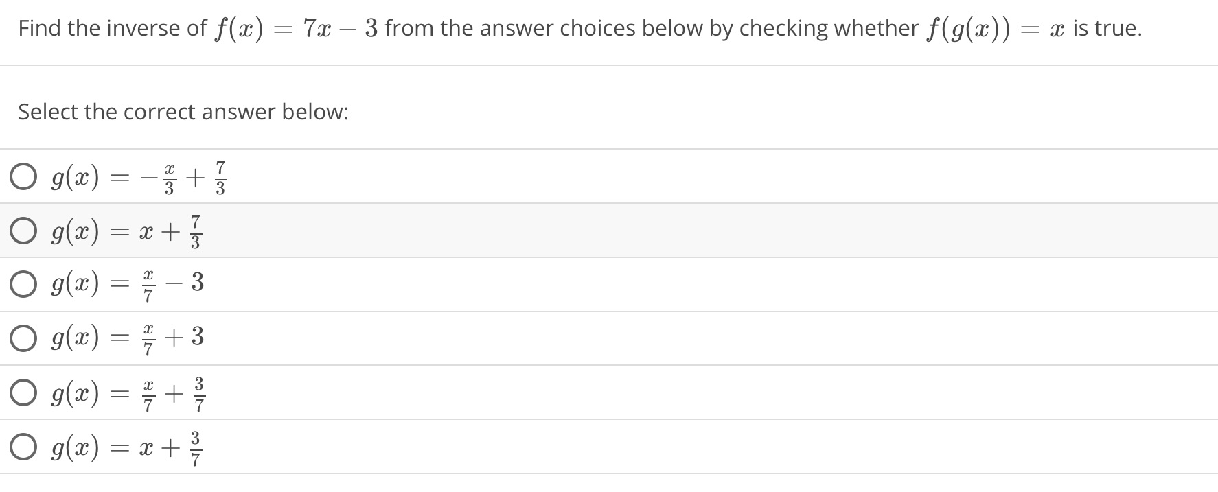 Find the inverse of f() = 7x - 3 from the answer