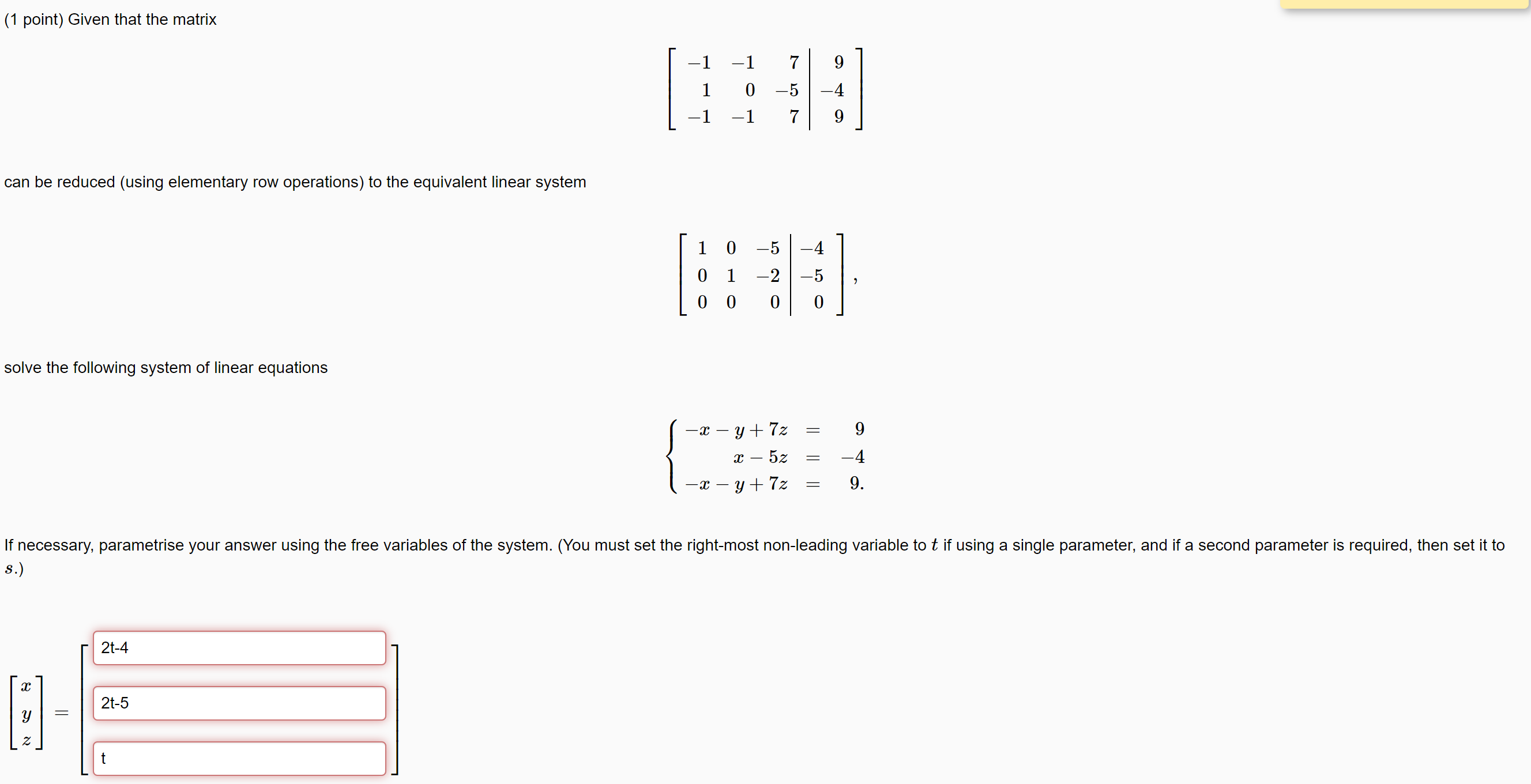 (1 point) Given that the matrix 1 l 7 9 1 0 5 4 1