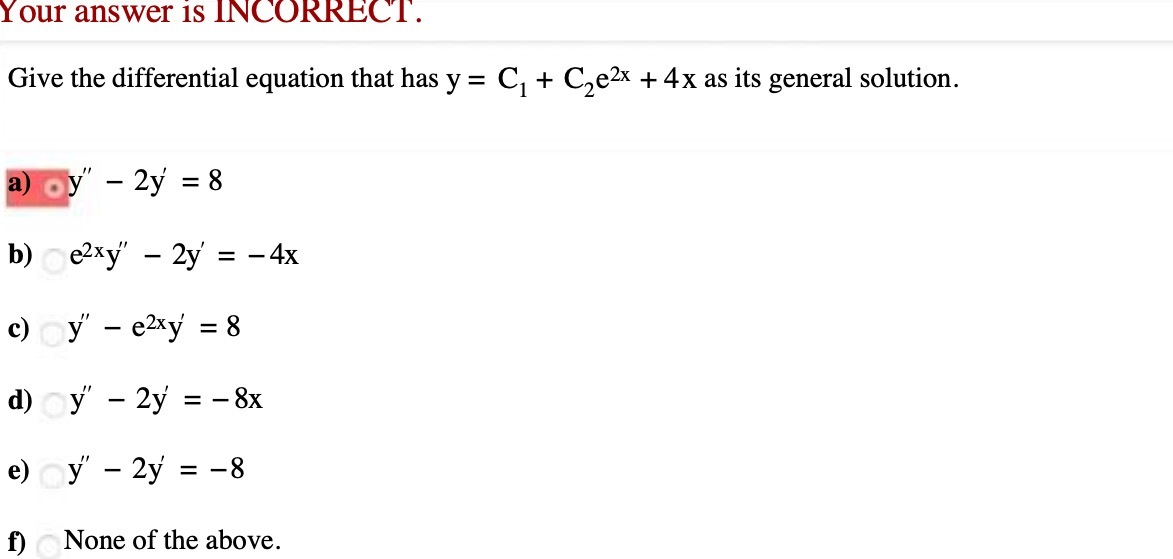 Your answer is INCORRECT. Give the differential