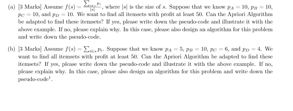 (a) [3 Marks] Assume f(5) = L132, where |s| is