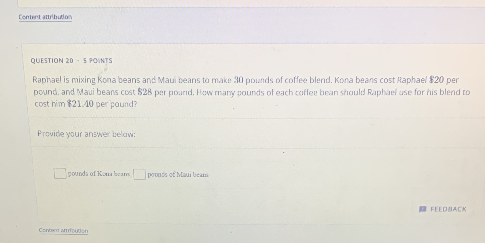 Content attribution QUESTION 20 . 5 POINTS