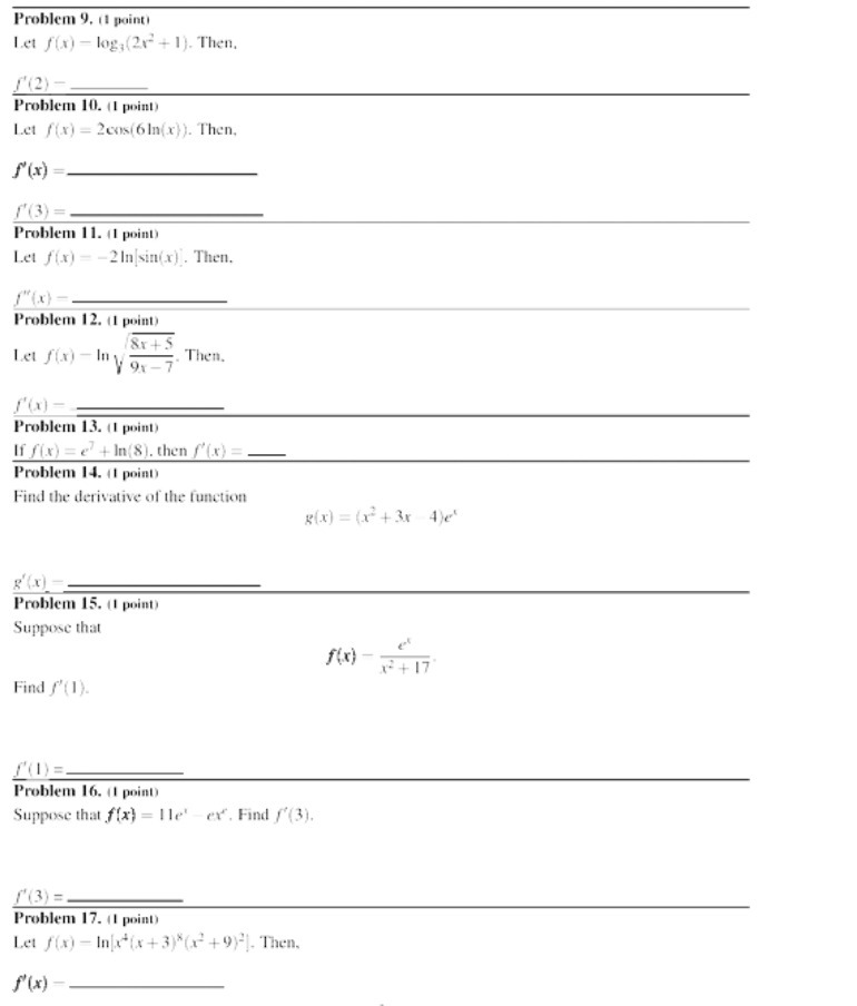 Problem 9. (1 point) Let f(x) - log, (2 + 1 ).