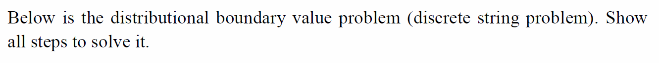 Please help Below is the distributional boundary