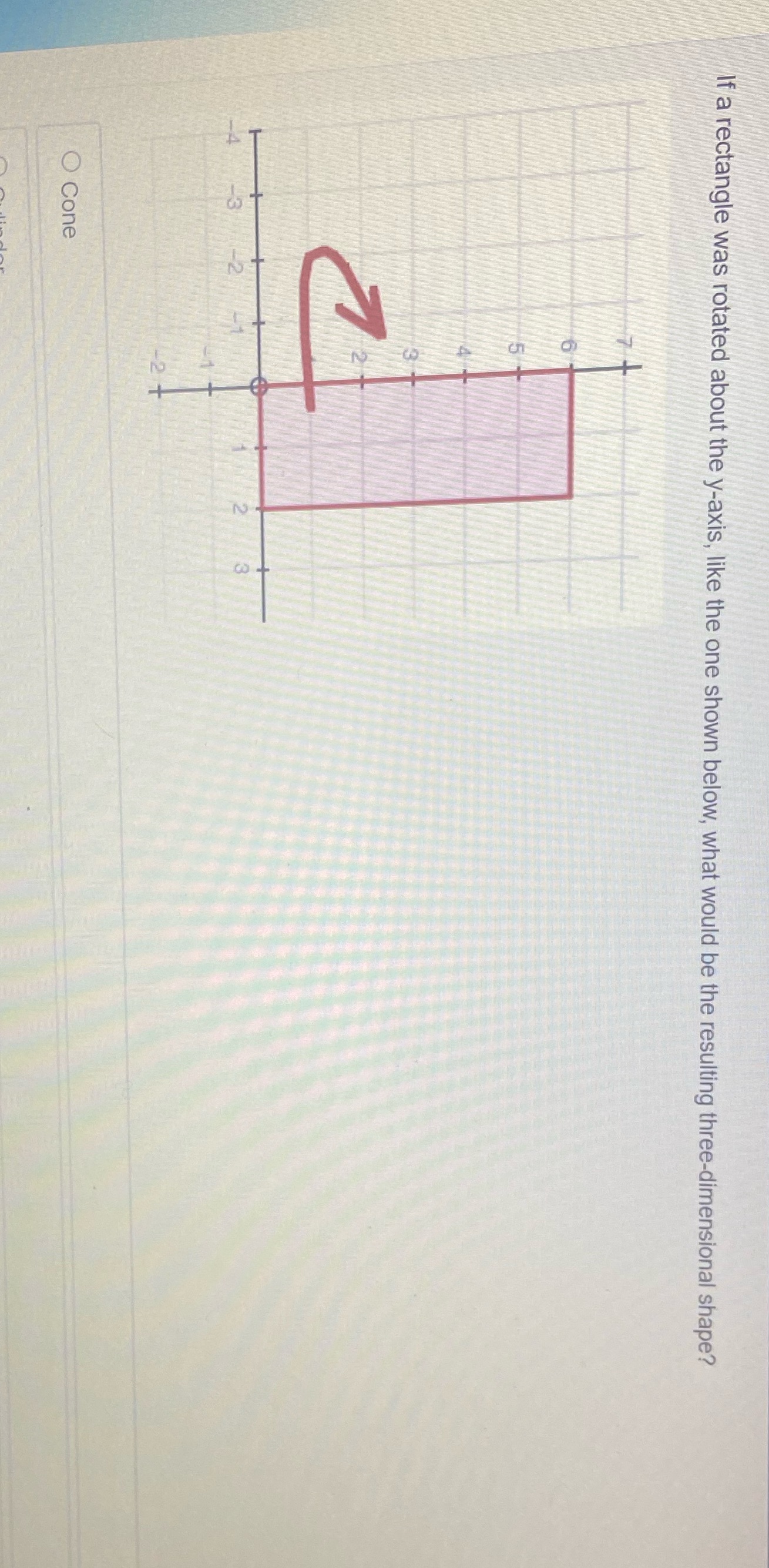 Need help If a rectangle was rotated about the