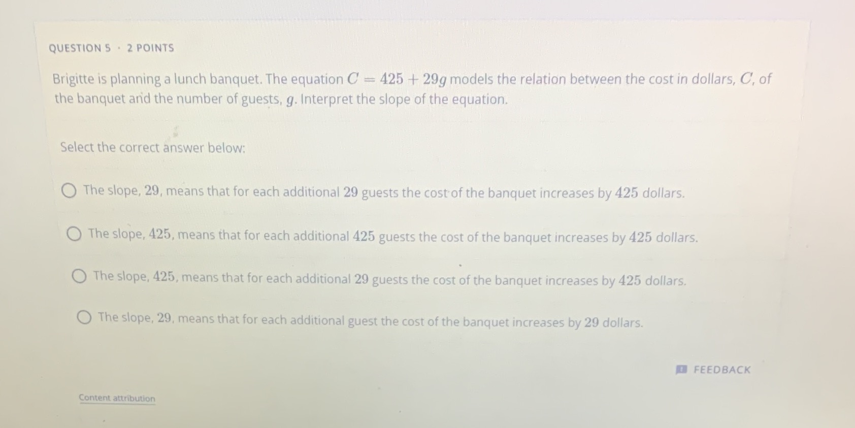 QUESTION 5 . 2 POINTS Brigitte is planning a