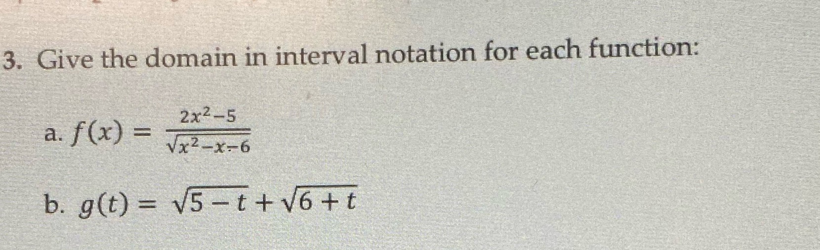 Solve 3. Give the domain in interval notation for