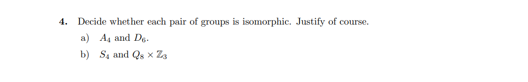 homework help 4. Decide whether each pair of