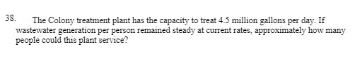 38. The Colony treatment plant has the capacity