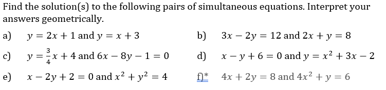 CG4 Q2 Find the solution (s) to the following