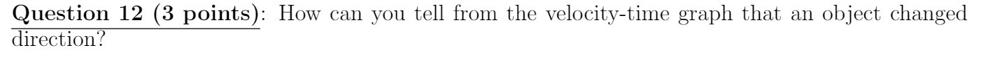 Question 12 (3 points): How can you tell from the