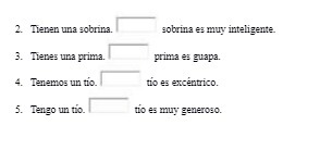 2. Tienen una gobrina. gobrina es muy inteligente