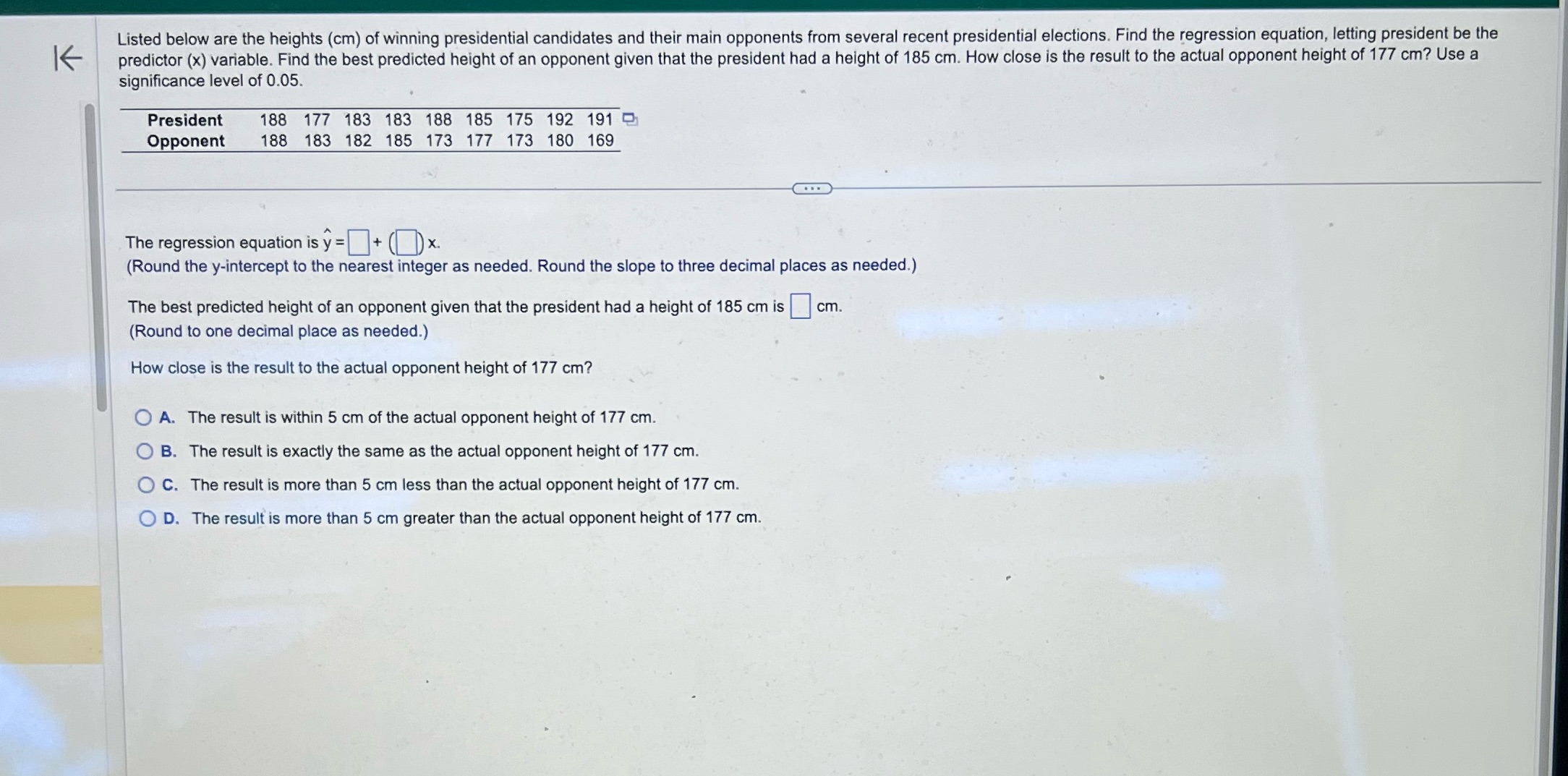 L S e 1 < Listed below are the heights (cm) of