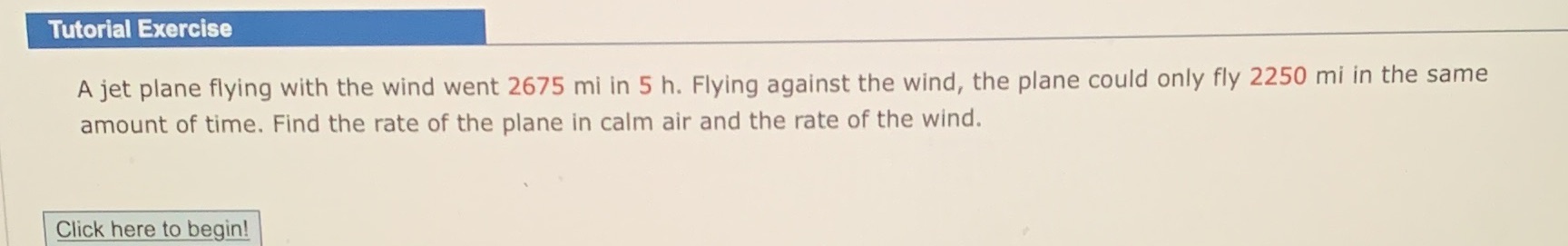 Tutorial Exercise A jet plane flying with the