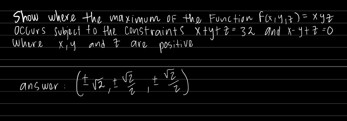 Show all steps Show where the maximum OF the