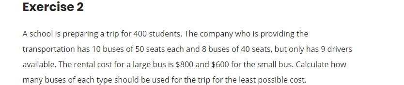 Linear programming exercises! Exercise I A