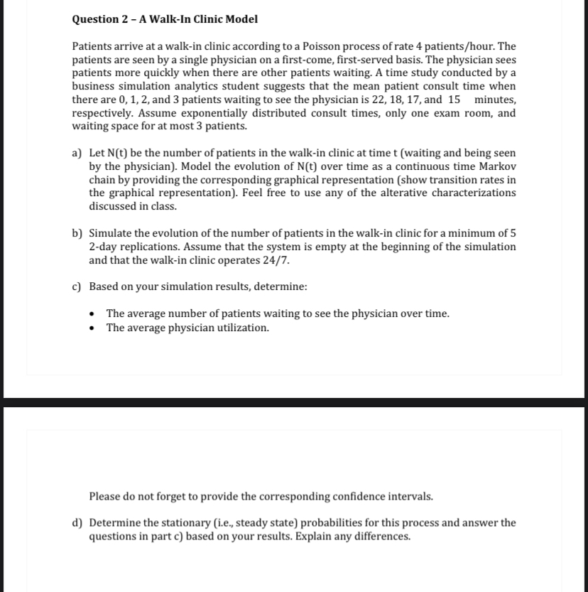 Question 2 - A Walk-In Clinic Model Patients