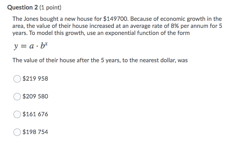 Question 1 (1 point) Owen invested $2 000 three