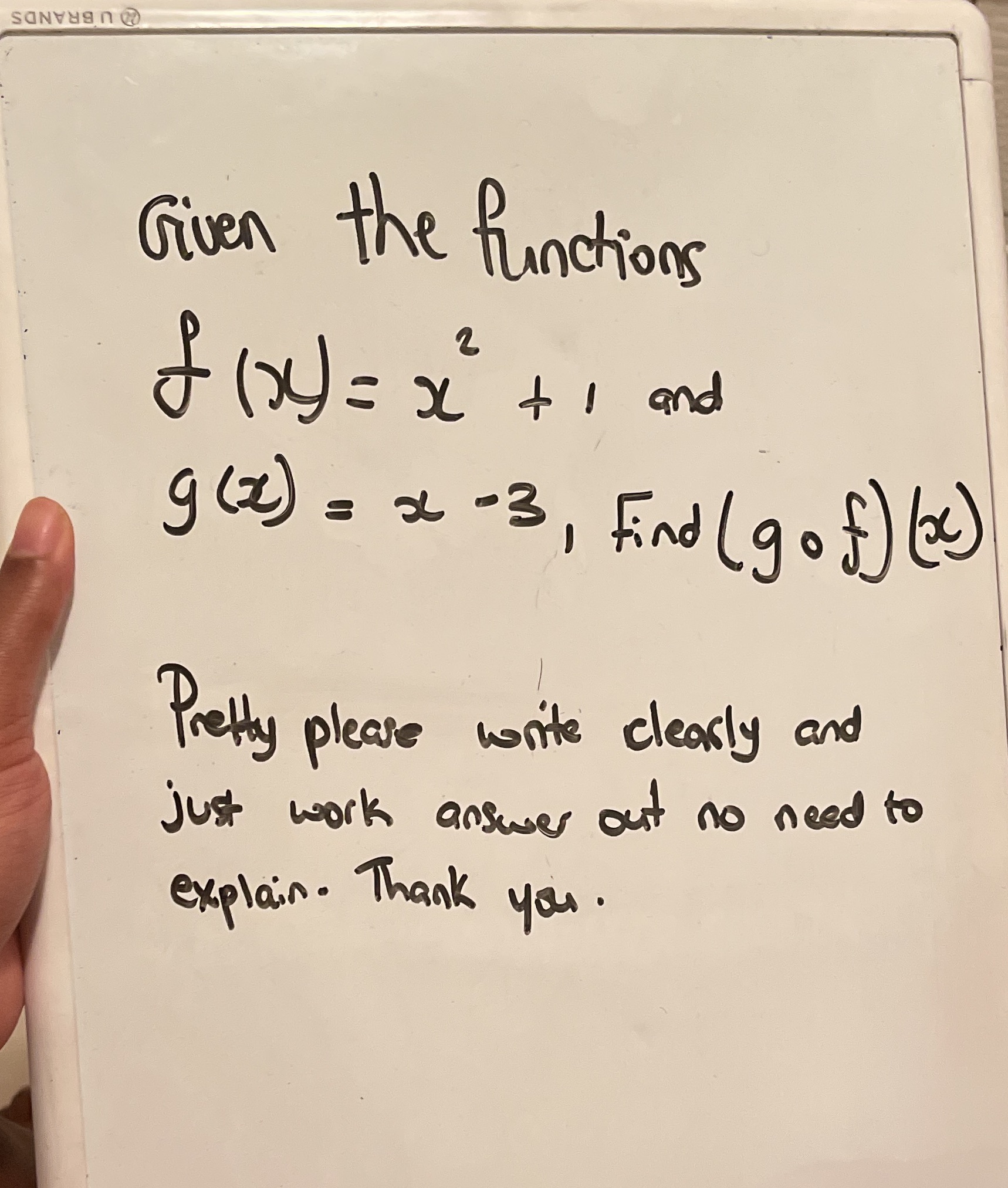 UBRANDS Given the functions $ 124 = x + 1 and g(