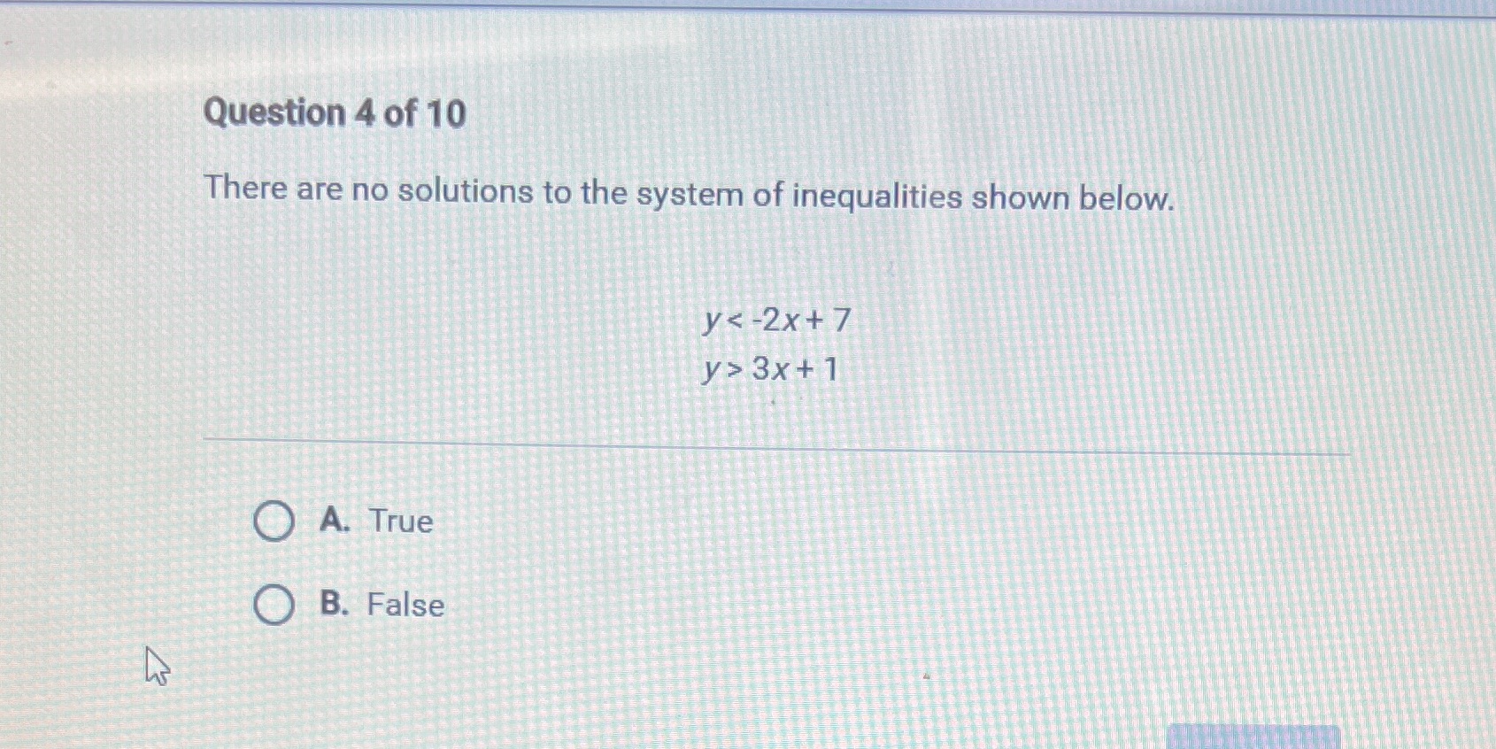 Question 4 of 10 There are no solutions to the