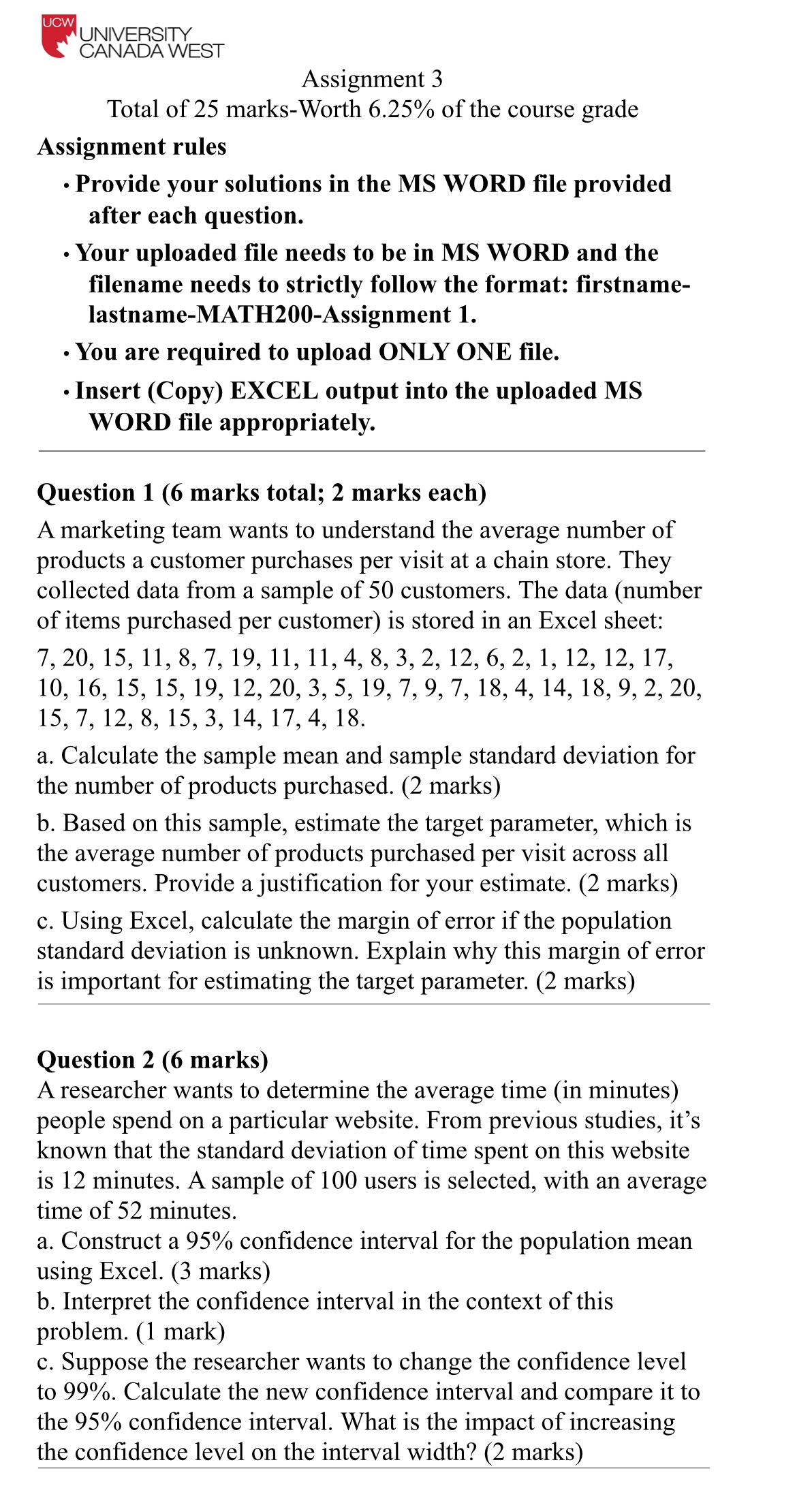 UNIVERSITY CANADA WEST Assignment 3 Total of 25