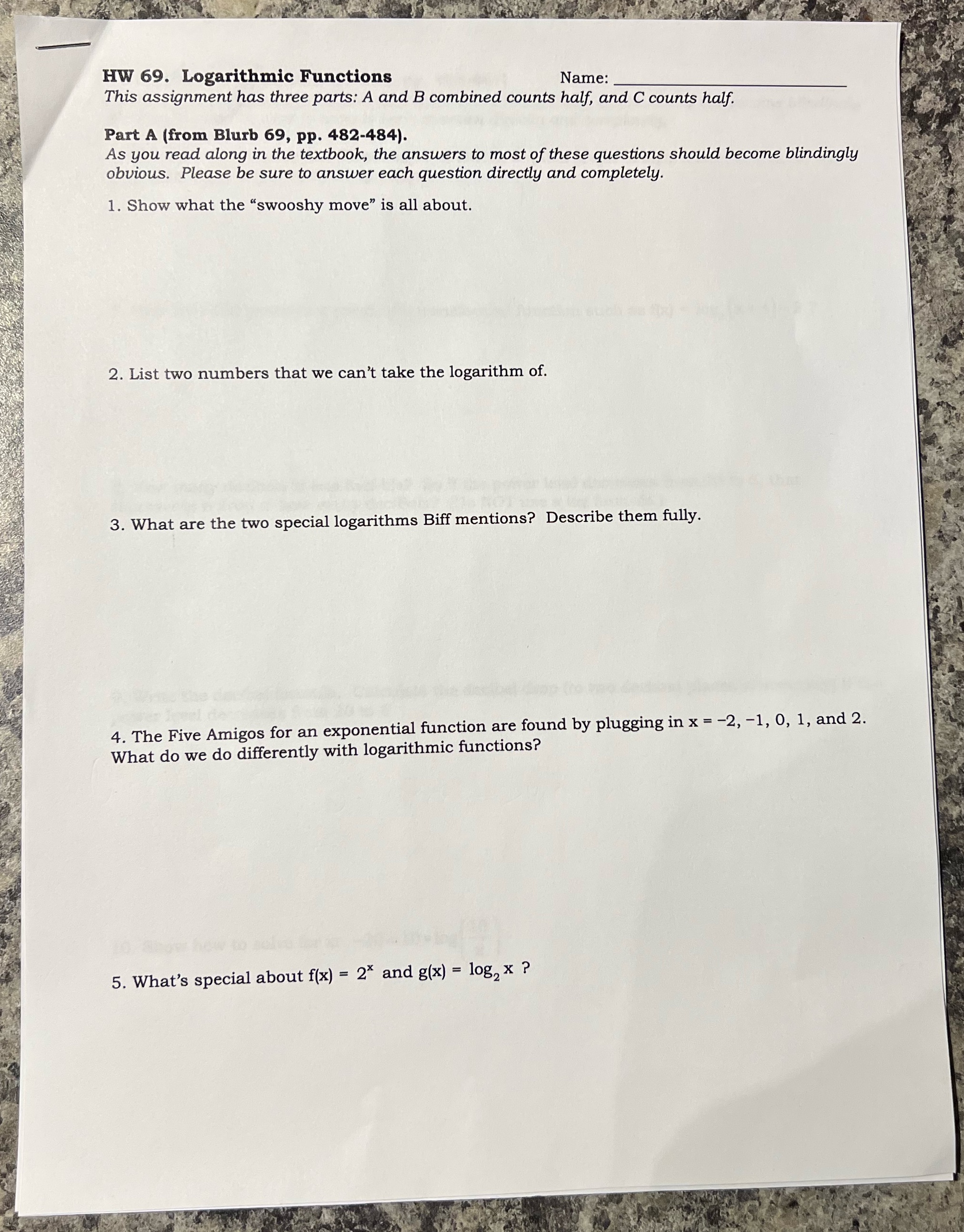 HW 69. Logarithmic Functions Name: This
