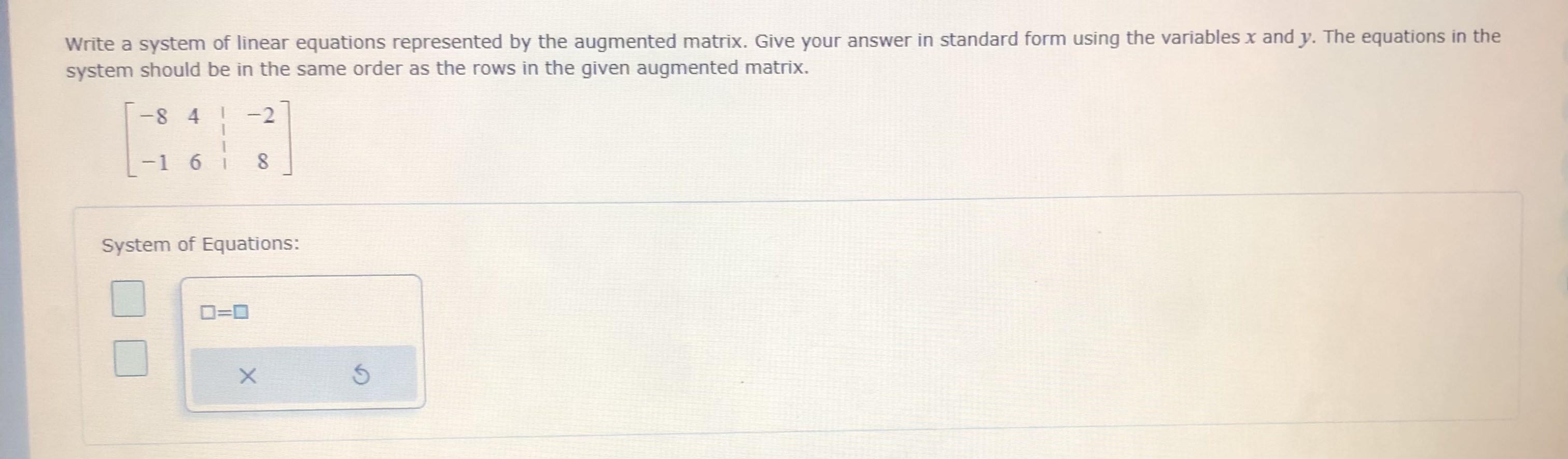 A system of linear equations represented by the