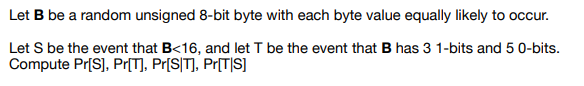 Let B be a random unsigned 8-bit byte with each