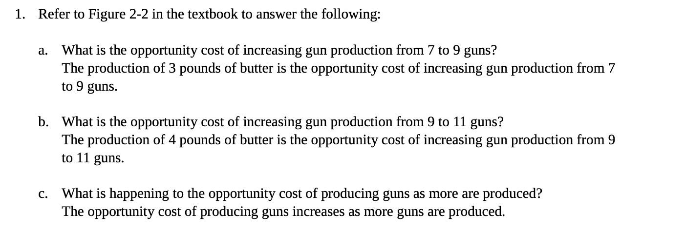 1. Refer to Figure 2-2 in the textbook to answer