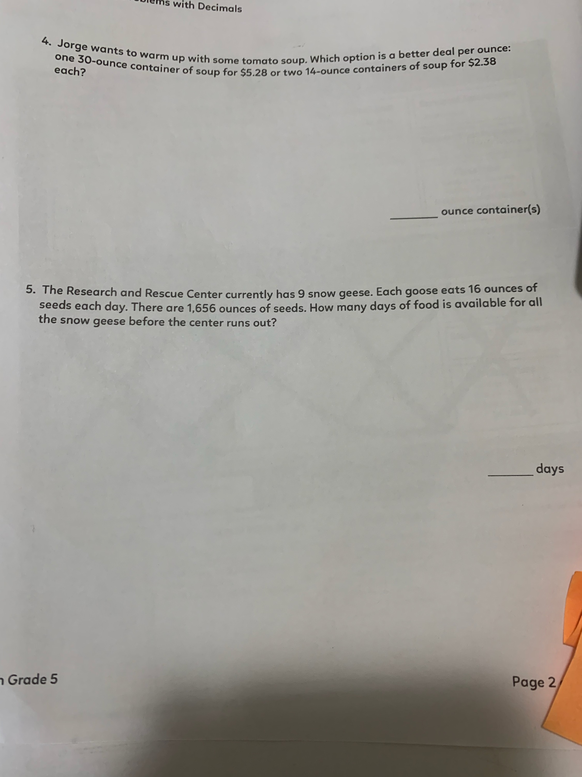 is with Decimals 4. Jorge wants to warm up with