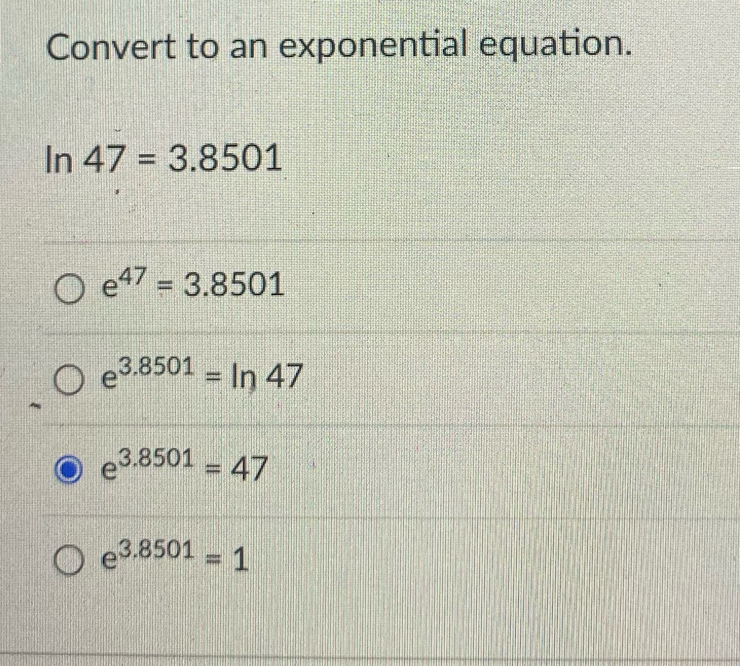 What is the correct answer? Convert to an
