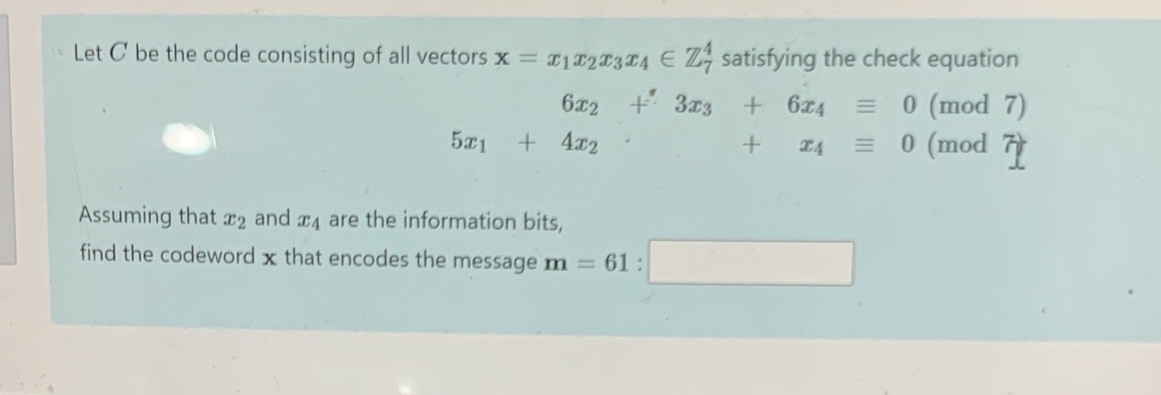 Let C be the code consisting of all vectors x =