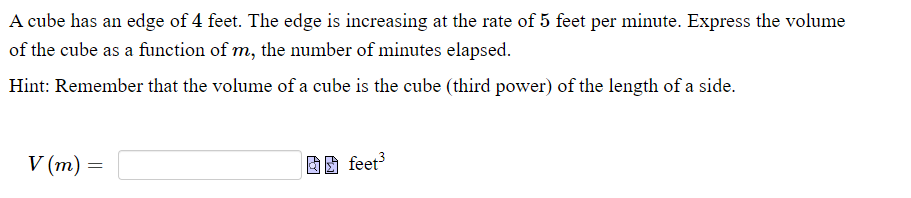 A cube has an edge of 4 feet. The edge is