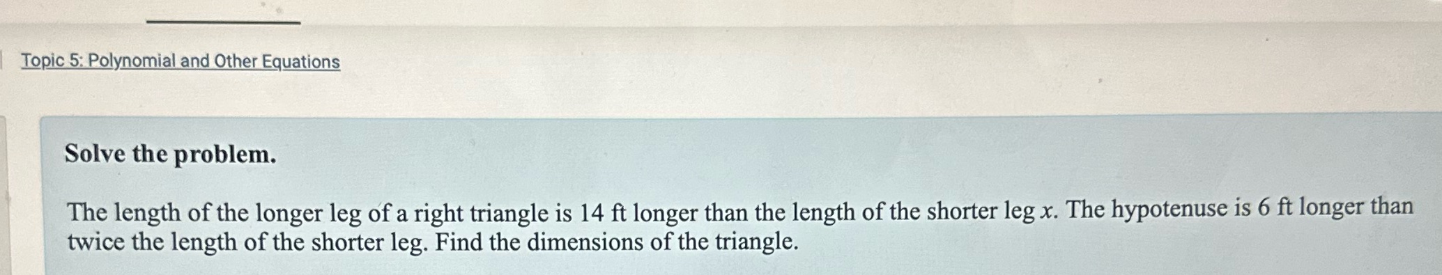 Topic 5: Polynomial and Other Equations Solve the