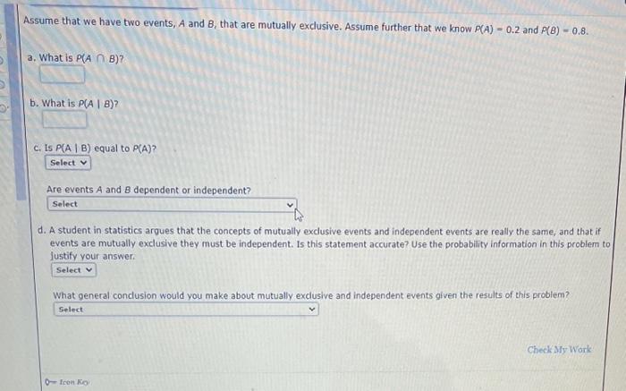 Assume that we have two events, A and B, that are