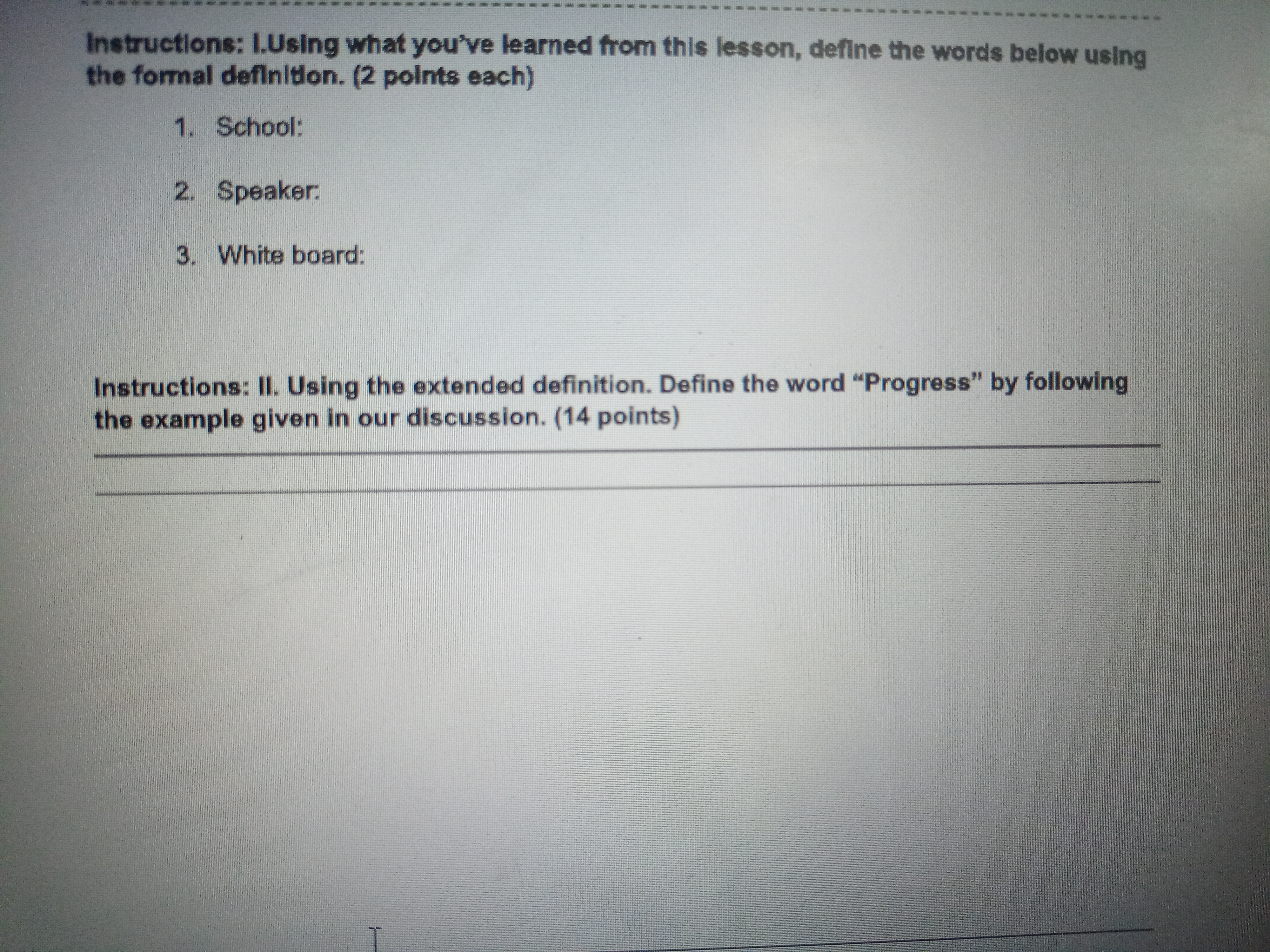 Instructions: I.Using what you've learned